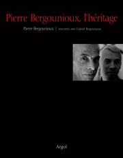 Pierre Bergounioux, l'héritage