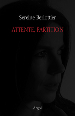 Attente, partition