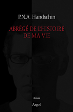 Abrg de l'histoire de ma vie