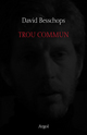 Trou commun